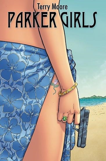 PARKER GIRLS | 9788467980745 | MOORE, TERRY / TERRY MOORE, | Llibreria La Gralla | Llibreria online de Granollers