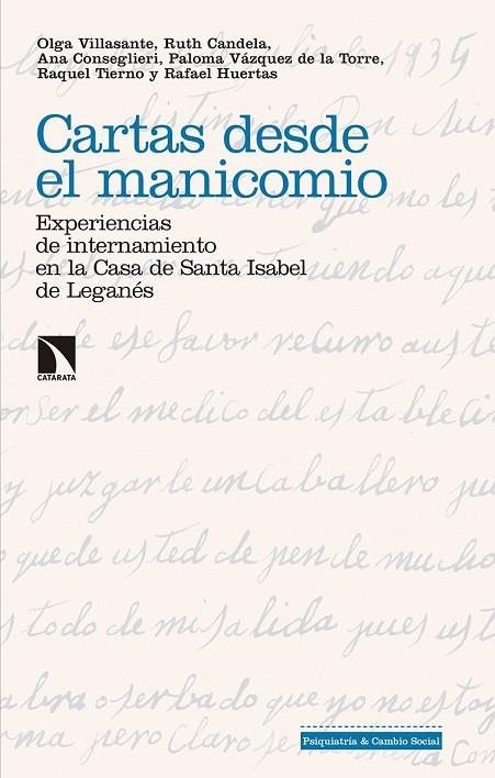 CARTAS DESDE EL MANICOMIO | 9788490974377 | CANDELA RAMÍREZ, RUTH / CONSEGLIERI GÁMEZ, ANA / HUERTAS GARCÍA-ALEJO, RAFAEL / TIERNO PATIÑO, RAQUE | Llibreria La Gralla | Llibreria online de Granollers