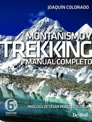 MONTAÑISMO Y TREKKING | 9788498297294 | COLORADO SIERRA, JOAQUIN | Llibreria La Gralla | Librería online de Granollers