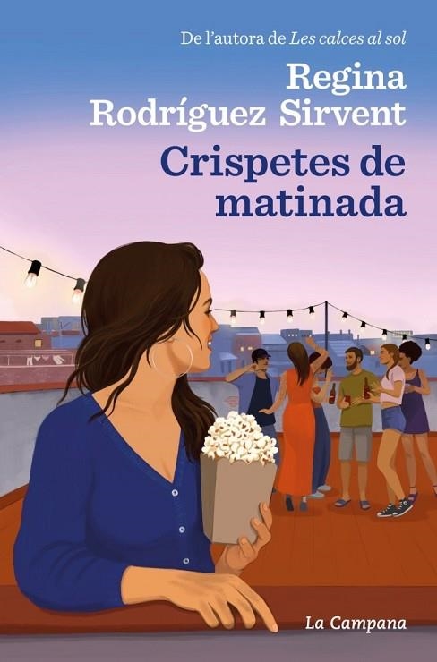 CRISPETES DE MATINADA | 9788419245519 | RODRÍGUEZ SIRVENT, REGINA | Llibreria La Gralla | Librería online de Granollers