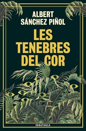 TENEBRES DEL COR, LES | 9788419394835 | SANCHEZ PIÑOL, ALBERT | Llibreria La Gralla | Librería online de Granollers