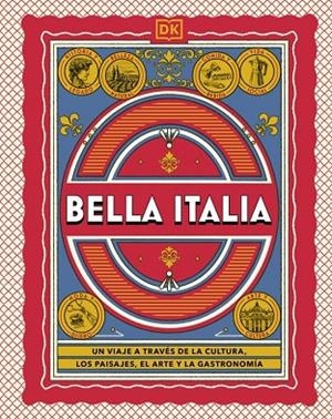 BELLA ITALIA (GUÍAS VISUALES. VIAJES PARA REGALAR) | 9780241802816 | VVAA | Llibreria La Gralla | Llibreria online de Granollers