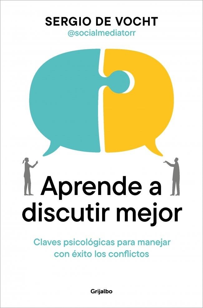 APRENDE A DISCUTIR MEJOR | 9788425373176 | DE VOCHT, SERGIO | Llibreria La Gralla | Librería online de Granollers