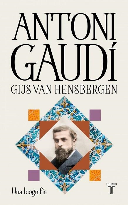 ANTONI GAUDÍ | 9788430628988 | HENSBERGEN, GIJS VAN | Llibreria La Gralla | Llibreria online de Granollers