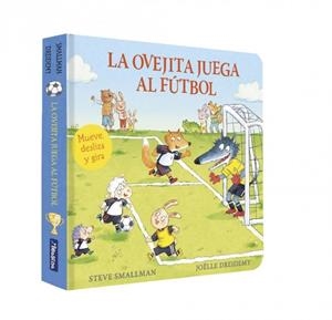 OVEJITA JUEGA AL FÚTBOL, LA  (LA OVEJITA QUE VINO A CENAR. LIBRO DE CARTÓN CON MEC | 9788448872212 | SMALLMAN, STEVE | Llibreria La Gralla | Librería online de Granollers