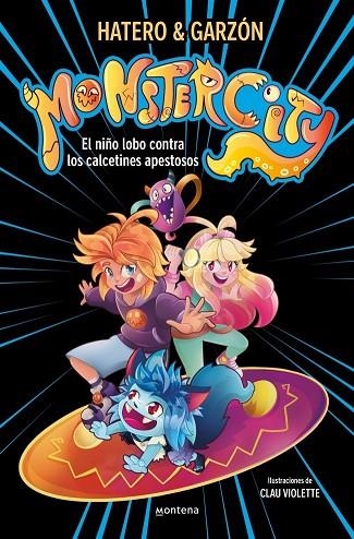 NIÑO LOBO CONTRA LOS CALCETINES APESTOSOS, EL  MONSTERCITY 1 - EL | 9791387598488 | RUIZ GARZON, RICARD ;  HATERO, JOSAN | Llibreria La Gralla | Librería online de Granollers