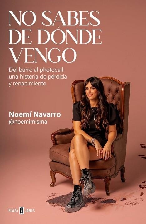 NO SABES DE DÓNDE VENGO | 9788401039171 | NAVARRO (@NOEMIMISMA), NOEMÍ | Llibreria La Gralla | Librería online de Granollers