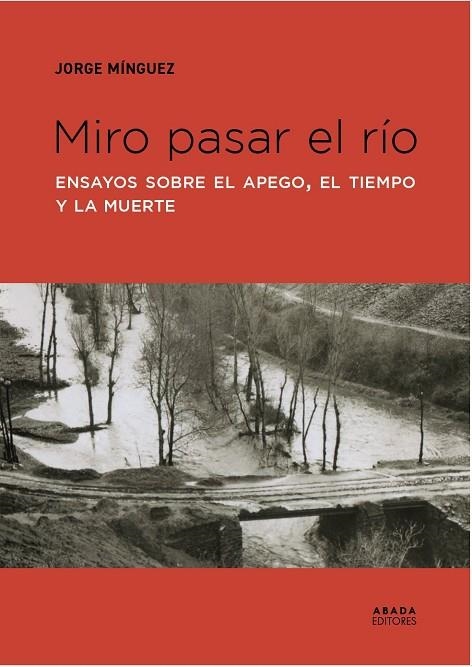 MIRO PASAR EL RÍO | 9791387521394 | MÍNGUEZ, JORGE | Llibreria La Gralla | Llibreria online de Granollers