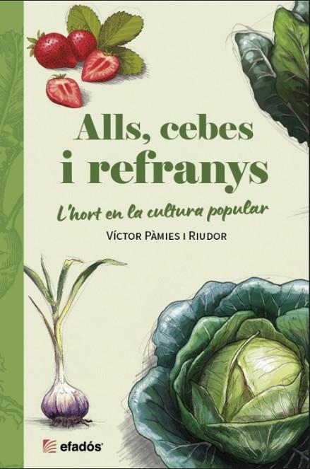 ALLS CEBES I REFRANYS | 9791387658250 | RIUDOR, VICTOR PÀMIES I | Llibreria La Gralla | Llibreria online de Granollers