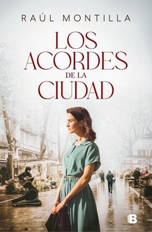 ACORDES DE LA CIUDAD, LOS | 9788466683920 | MONTILLA, RAÚL | Llibreria La Gralla | Llibreria online de Granollers