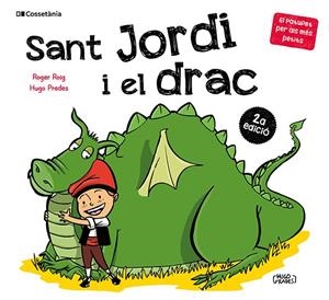 SANT JORDI I EL DRAC | 9788413565712 | ROIG CÉSAR, ROGER | Llibreria La Gralla | Librería online de Granollers