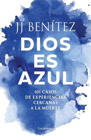 DIOS ES AZUL | 9791387667467 | BENITEZ, J. J. | Llibreria La Gralla | Llibreria online de Granollers