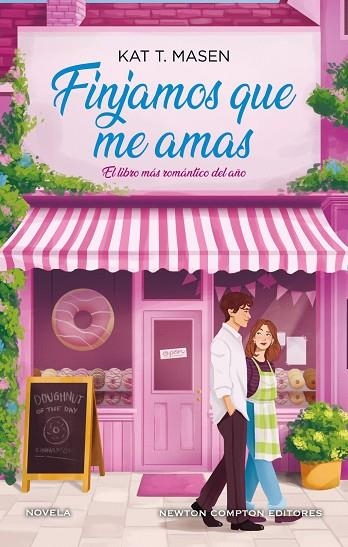 FINJAMOS QUE ME AMAS | 9791387575922 | MASEN, KAT T. | Llibreria La Gralla | Llibreria online de Granollers