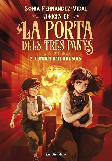 OMBRA DELS DOS SOLS, L' L'ORIGEN DE LA PORTA DELS TRES PANYS 2. L | 9791387903879 | FERNÁNDEZ-VIDAL, SONIA | Llibreria La Gralla | Llibreria online de Granollers
