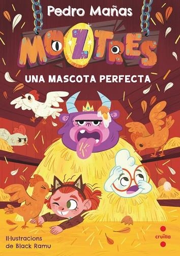 MOZTRES 10. UNA MASCOTA PERFECTA | 9788466160414 | MAÑAS ROMERO, PEDRO | Llibreria La Gralla | Llibreria online de Granollers