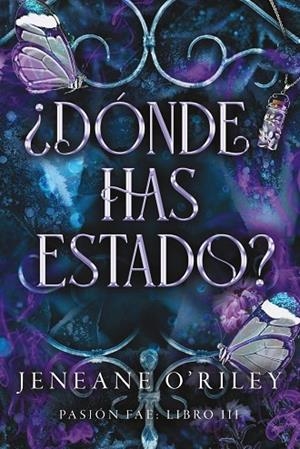 ¿DÓNDE HAS ESTADO? | 9788419988997 | O'RILEY, JENEANE | Llibreria La Gralla | Librería online de Granollers