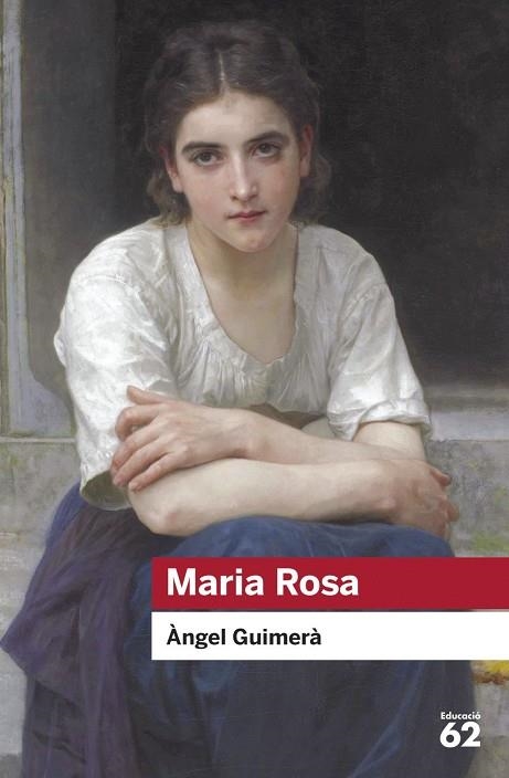 MARIA ROSA | 9788415954989 | GUIMERA, ANGEL | Llibreria La Gralla | Librería online de Granollers