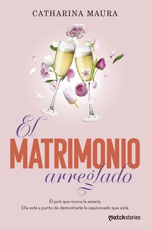 MATRIMONIO ARREGLADO, EL | 9788408317432 | MAURA, CATHARINA | Llibreria La Gralla | Llibreria online de Granollers