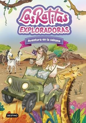 AVENTURA EN LA SABANA LAS RATITAS 16. EXPLORADORAS. | 9788408316978 | RATITAS, LAS RATITAS | Llibreria La Gralla | Librería online de Granollers