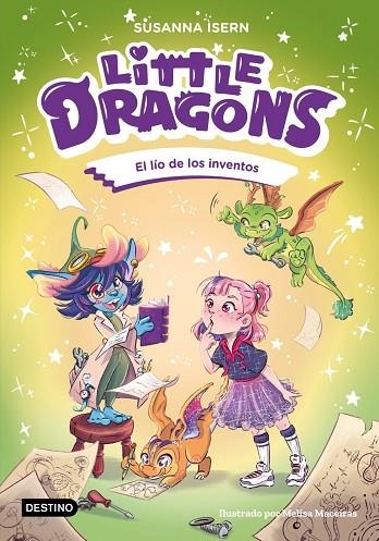 LÍO DE LOS INVENTOS, EL  LITTLE DRAGONS 5. EL | 9788408317012 | ISERN, SUSANNA | Llibreria La Gralla | Llibreria online de Granollers