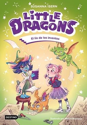 LÍO DE LOS INVENTOS, EL  LITTLE DRAGONS 5. EL | 9788408317012 | ISERN, SUSANNA | Llibreria La Gralla | Llibreria online de Granollers