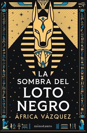 SOMBRA DEL LOTO NEGRO, LA  PREMIO MINOTAURO 2026 | 9788445021453 | VAZQUEZ BELTRAN, AFRICA | Llibreria La Gralla | Librería online de Granollers