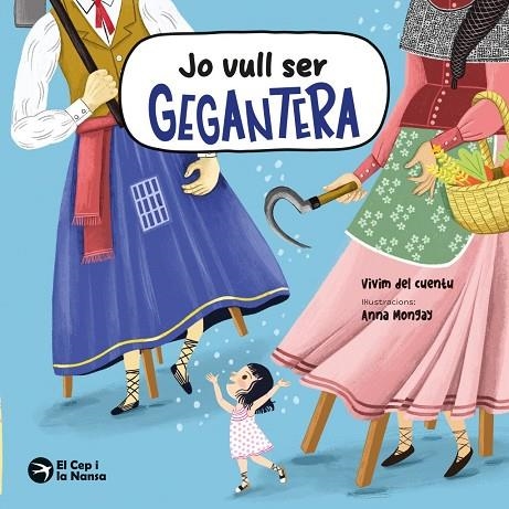 JO VULL SER GEGANTERA | 9791387876067 | VIVIM DEL CUENTU, | Llibreria La Gralla | Llibreria online de Granollers