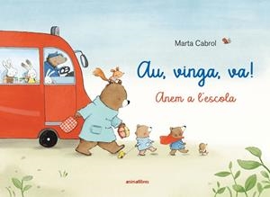 AU, VINGA, VA! | 9791387847432 | MARTA CABROL, | Llibreria La Gralla | Llibreria online de Granollers
