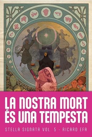 NOSTRA MORT ÉS UNA TEMPESTA, LA | 9788410254299 | EFA, RICARD | Llibreria La Gralla | Llibreria online de Granollers