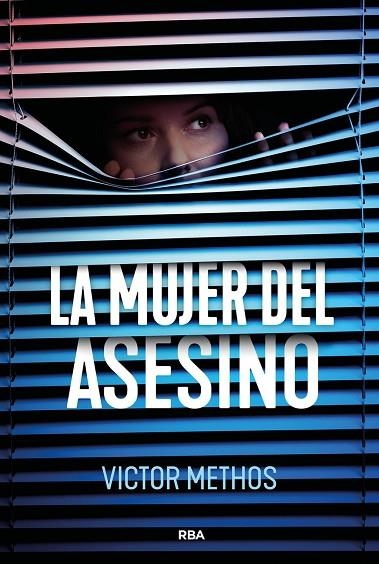 MUJER DEL ASESINO, LA | 9788410988965 | METHOS, VICTOR | Llibreria La Gralla | Llibreria online de Granollers