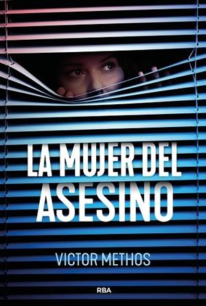 MUJER DEL ASESINO, LA | 9788410988965 | METHOS, VICTOR | Llibreria La Gralla | Librería online de Granollers