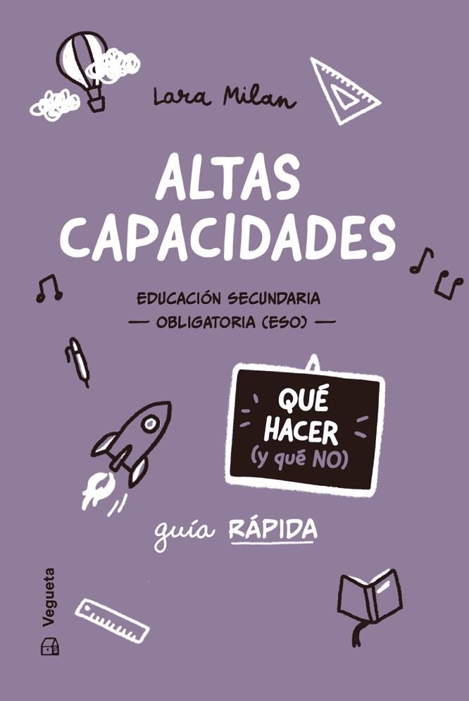 ALTAS CAPACIDADES. QUÉ HACER (Y QUÉ NO) | 9788419794659 | MILAN, LARA | Llibreria La Gralla | Llibreria online de Granollers