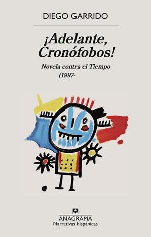 ¡ADELANTE, CRONÓFOBOS! | 9788433949257 | GARRIDO, DIEGO | Llibreria La Gralla | Librería online de Granollers