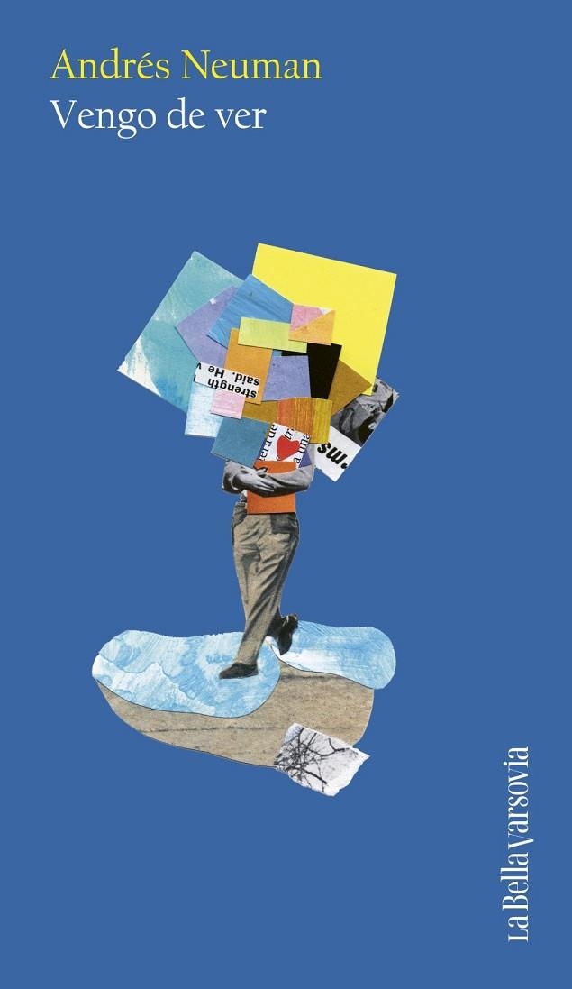 VENGO DE VER | 9788433949325 | NEUMAN, ANDRES | Llibreria La Gralla | Librería online de Granollers