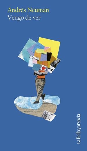 VENGO DE VER | 9788433949325 | NEUMAN, ANDRES | Llibreria La Gralla | Llibreria online de Granollers
