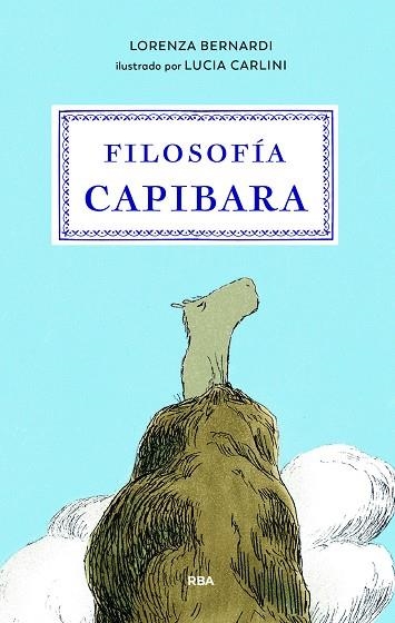 FILOSOFÍA CAPIBARA | 9791370310356 | BERNARDI, LORENZA | Llibreria La Gralla | Llibreria online de Granollers