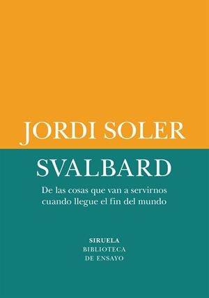 SVALBARD | 9791387688899 | SOLER, JORDI | Llibreria La Gralla | Librería online de Granollers