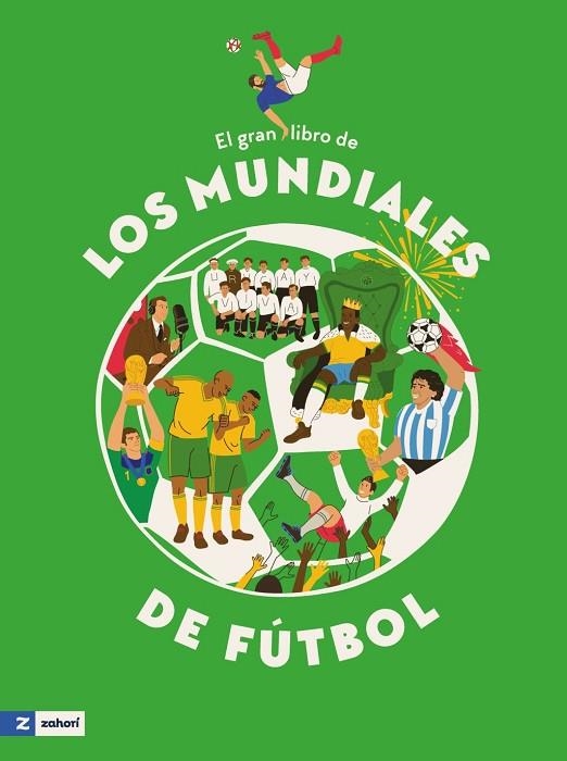 GRAN LIBRO DE LOS MUNDIALES DE FÚTBOL, EL | 9791387709624 | VVAA | Llibreria La Gralla | Llibreria online de Granollers