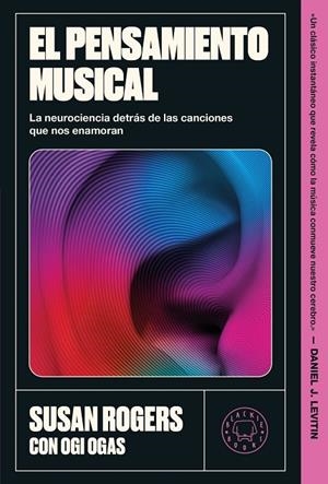 PENSAMIENTO MUSICAL, EL | 9791387748791 | ROGERS, SUSAN ;  OGAS, OGI | Llibreria La Gralla | Librería online de Granollers
