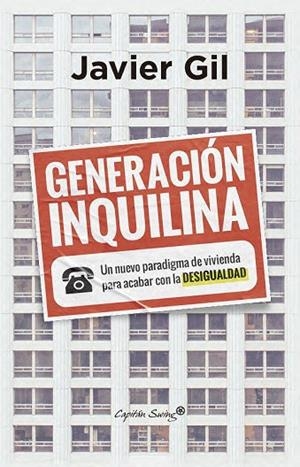 GENERACIÓN INQUILINA | 9791399105988 | GIL, JAVIER | Llibreria La Gralla | Librería online de Granollers