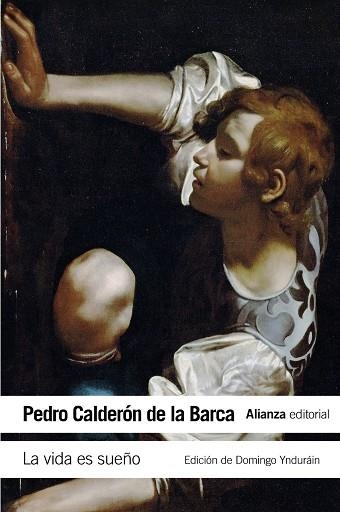 VIDA ES SUEÑO, LA | 9788420678283 | BARCA, PEDRO CALDERÓN DE LA | Llibreria La Gralla | Llibreria online de Granollers