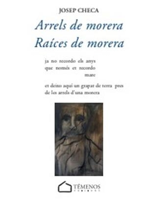 ARRELS DE MORERA / RAÍCES DE MORERA | 9791399069235 | CHECA FALGÀ, JOSEP | Llibreria La Gralla | Llibreria online de Granollers