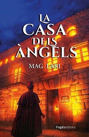 CASA DELS ÀNGELS, LA | 9788413036977 | MAG LARI | Llibreria La Gralla | Librería online de Granollers