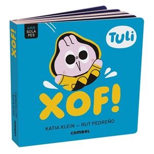 XOF! | 9788411583084 | PEDREÑO CRIADO, RUT / KLEIN CARULLA, KATIA | Llibreria La Gralla | Librería online de Granollers