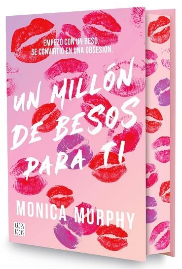 UN MILLÓN DE BESOS PARA TI. EDICIÓN ESPECIAL | 9788408318064 | MURPHY, MONICA | Llibreria La Gralla | Llibreria online de Granollers