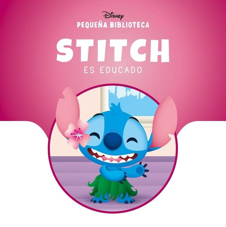 PEQUEÑA BIBLIOTECA DISNEY. STITCH ES EDUCADO | 9791387901486 | VVAA | Llibreria La Gralla | Librería online de Granollers