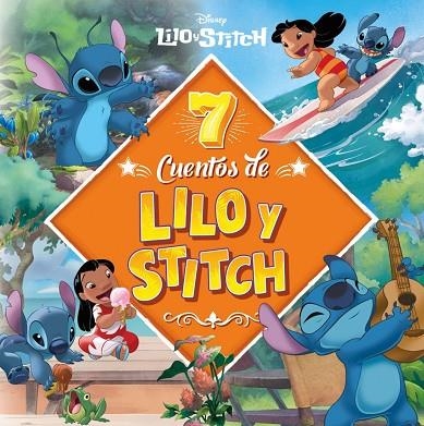 7 CUENTOS DE LILO & STITCH | 9791387901516 | VVAA | Llibreria La Gralla | Librería online de Granollers