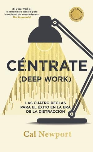 CÉNTRATE (DEEP WORK) | 9788411004909 | NEWPORT, CAL | Llibreria La Gralla | Librería online de Granollers
