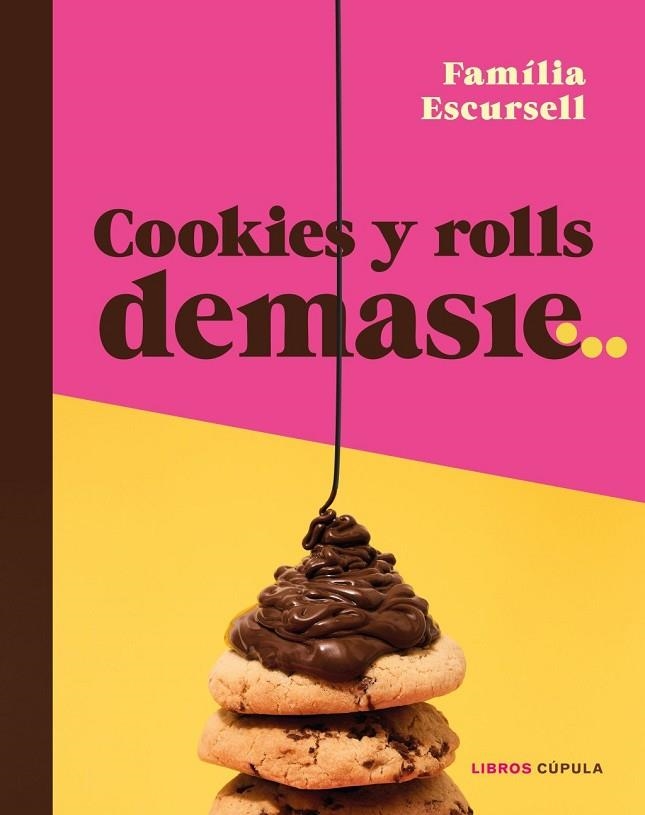 COOKIES Y ROLLS DEMASIE | 9788448045975 | ESCURSELL, MARC | Llibreria La Gralla | Llibreria online de Granollers