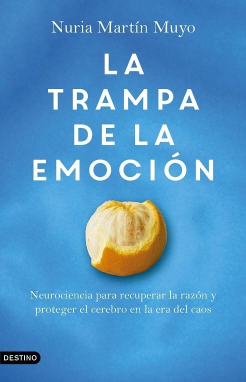TRAMPA DE LA EMOCIÓN, LA | 9788423369751 | MARTIN MUYO, NURIA | Llibreria La Gralla | Librería online de Granollers